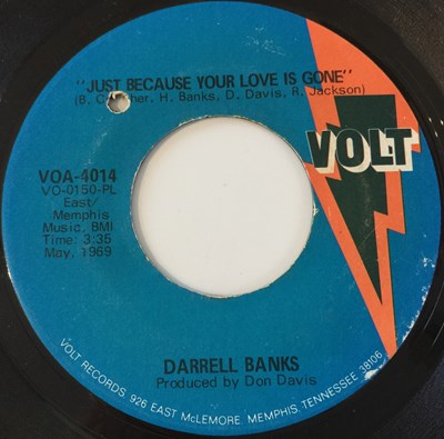 Lot 215 - DARRELL BANKS - JUST BECAUSE YOUR LOVE IS GONE 7" (US NORTHERN - VOLT VOA-4014)