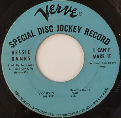 Lot 216 - BESSIE BANKS - I CAN'T MAKE IT/ NEED YOU 7" (US PROMO - VERVE VK-10519)