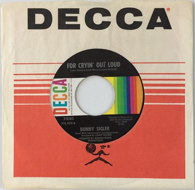 Lot 221 - BUNNY SIGLER - FOR CRYIN OUT LOUD 7" (US NORTHERN - DECCA 31880)