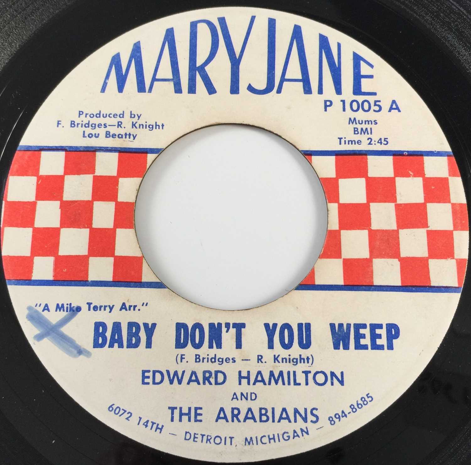 Lot 257 - EDWARD HAMILTON AND THE ARABIANS - BABY DON'T YOU WEEP 7" (MARY JANE - P1005)