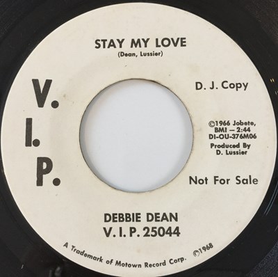 Lot 247 - DEBBIE DEAN - STAY MY LOVE/ WHY AM I LOVIN' YOU 7" (US PROMO - VIP 25044)