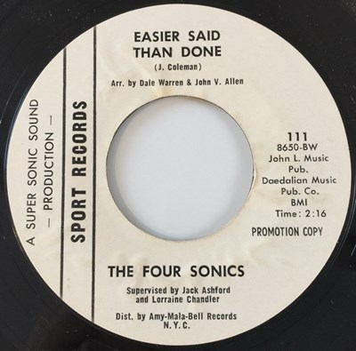 Lot 249 - THE FOUR SONICS - EASIER SAID THAN DONE 7" (US PROMO - SPORT RECORDS 111)