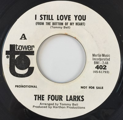 Lot 252 - THE FOUR LARKS - I STILL LOVE YOU 7" (US PROMO - TOWER 402)