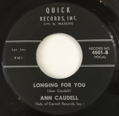 Lot 191 - ANN CAUDELL - LONGING FOR YOU/ I'M STARRYEYED 7" (US NORTHERN/ R&B - QUICK RECORDS 4001)