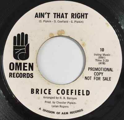 Lot 283 - BRICE COEFIELD - AIN'T THAT RIGHT 7" (US PROMO - OMEN RECORDS 10)