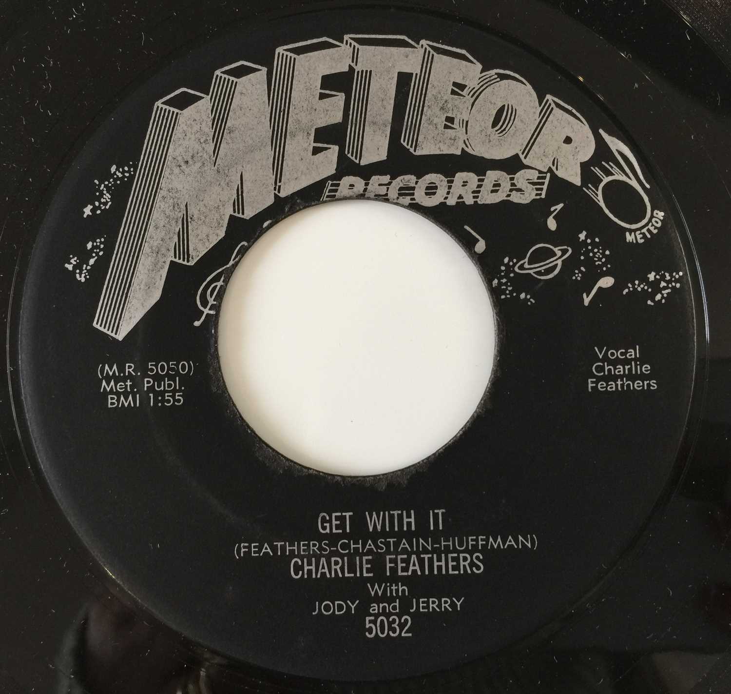 Lot 157 - CHARLIE FEATHERS - GET WITH IT 7