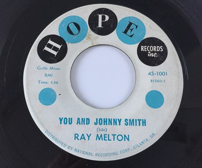 Lot 224 - RAY MELTON - YOU AND JOHNNY SMITH/ ONLY ONCE 7" (US ROCKABILLY - HOPE 45-1001)