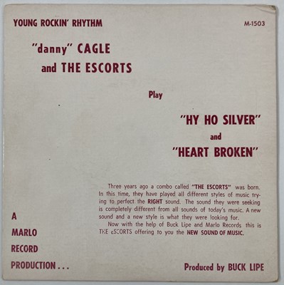 Lot 251 - DANNY CAGLE AND THE ESCORTS - HY HO SILVER/ HEART BROKEN 7" (US ROCK N ROLL - MARLO M-1503)