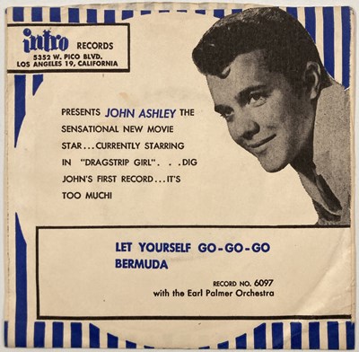 Lot 259 - JOHN ASHLEY - LET YOURSELF GO-GO-GO/ BERMUDA 7" (US ROCKABILLY - INTRO 45-6097)