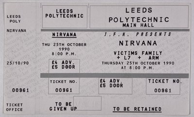 Lot 135 - NIRVANA - AN UNUSED 1990 LEEDS POLYTECHNIC CONCERT TICKET.