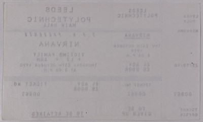 Lot 135 - NIRVANA - AN UNUSED 1990 LEEDS POLYTECHNIC CONCERT TICKET.