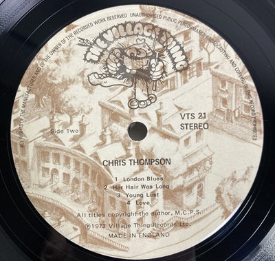 Lot 216 - CHRIS THOMPSON - CHRIS THOMPSON LP (ORIGINAL UK COPY - THE VILLAGE THING VTS 21).