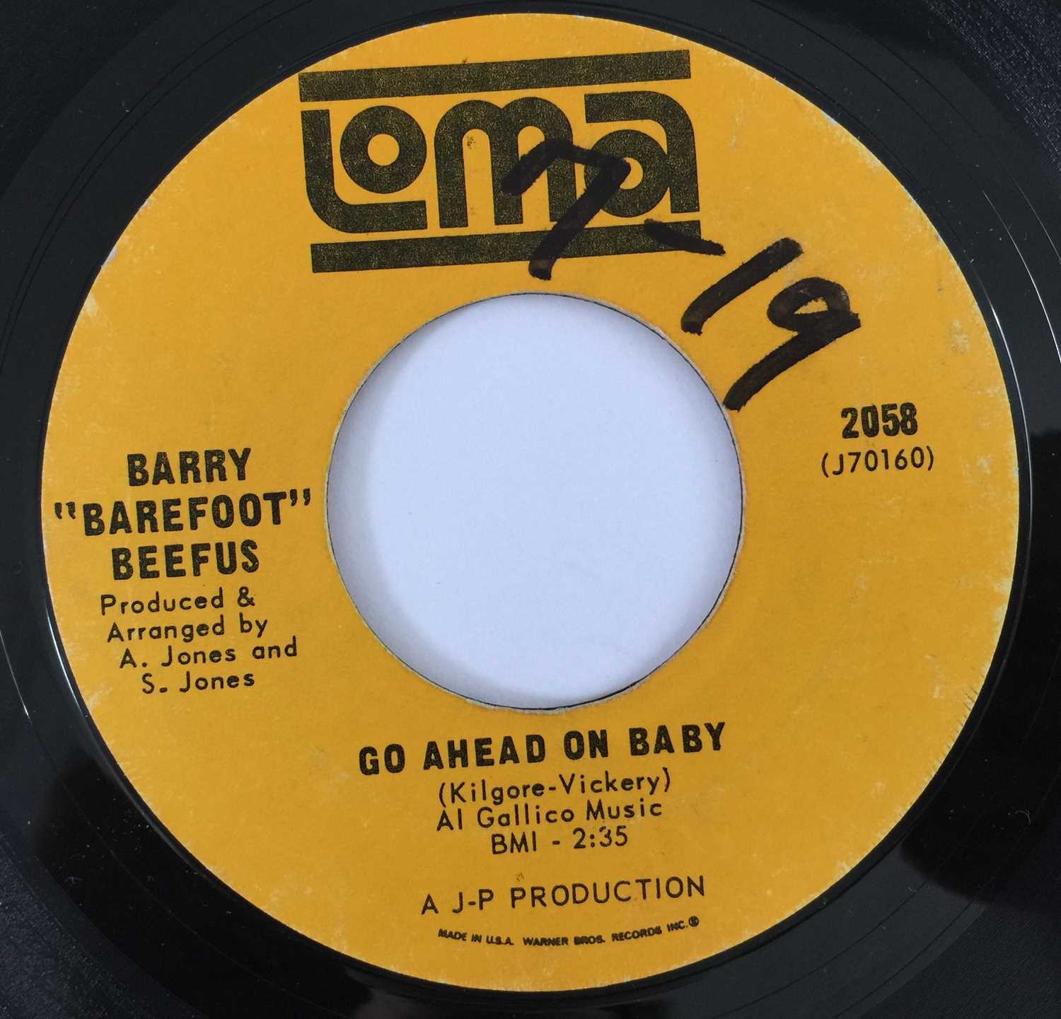 Lot 5 - BARRY "BAREFOOT" BEEFUS - GO AHEAD ON BABY/ "BAREFOOT" BEEFUS 7" (US LOMA 2058)