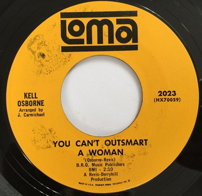 Lot 8 - KELL OSBORNE - YOU CAN'T OUTSMART A WOMAN/ THAT'S WHAT'S HAPPENING 7" (US SOUL - LOMA 2023)