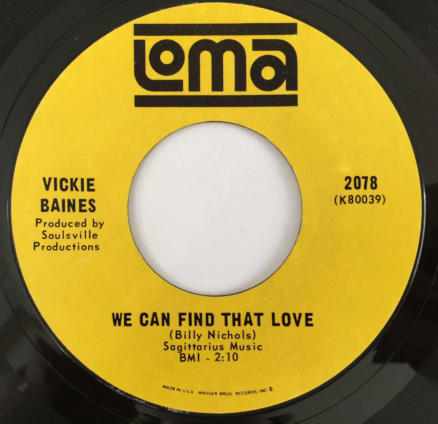 Lot 11 - VICKIE BAINES - WE CAN FIND THAT LOVE/ SWEETER THAN SWEET THINGS 7" (US LOMA - 2078)