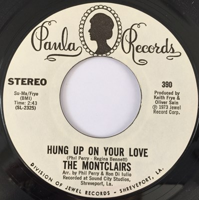 Lot 28 - THE MONTCLAIRS - HUNG UP ON YOUR LOVE (MONO)/ (STEREO) (US PROMO - PAULA RECORDS 390)