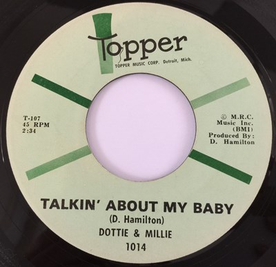 Lot 155 - DOTTIE & MILLIE - TALKIN' ABOUT MY BABY 7" (TOPPER 1014)