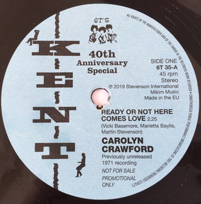 Lot 58 - CAROLYN CRAWFORD/ MICKEY STEVENSON - READY OR NOT HERE COMES LOVE/ I STAND BLUE 7" (2019 UK KENT - 6T 35)