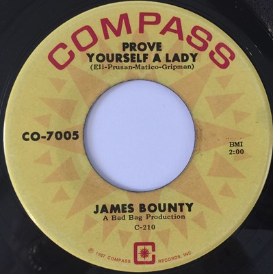 Lot 68 - JAMES BOUNTY - PROVE YOURSELF A LADY/ LIFE WILL BEGIN AGAIN 7" (US NORTHERN - COMPASS CO-7005)