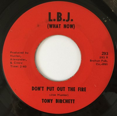 Lot 70 - TONY BIRCHETT - DON'T PUT OUT THE FIRE/ YOUR THANG MY THANG 7" (US NORTHERN - LBJ RECORDS 293)