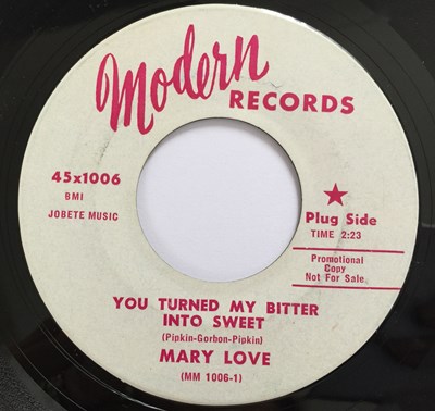 Lot 202 - MARY LOVE - YOU TURNED MY BITTER INTO SWEET / I'M IN YOUR HANDS 7" (MODERN RECORDS 45x1006)