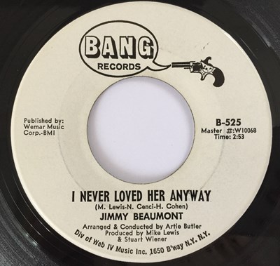 Lot 85 - JIMMY BEAUMONT - I NEVER LOVED HER ANYWAY 7" (ORIGINAL US PROMO COPY - BANG RECORDS B-525)