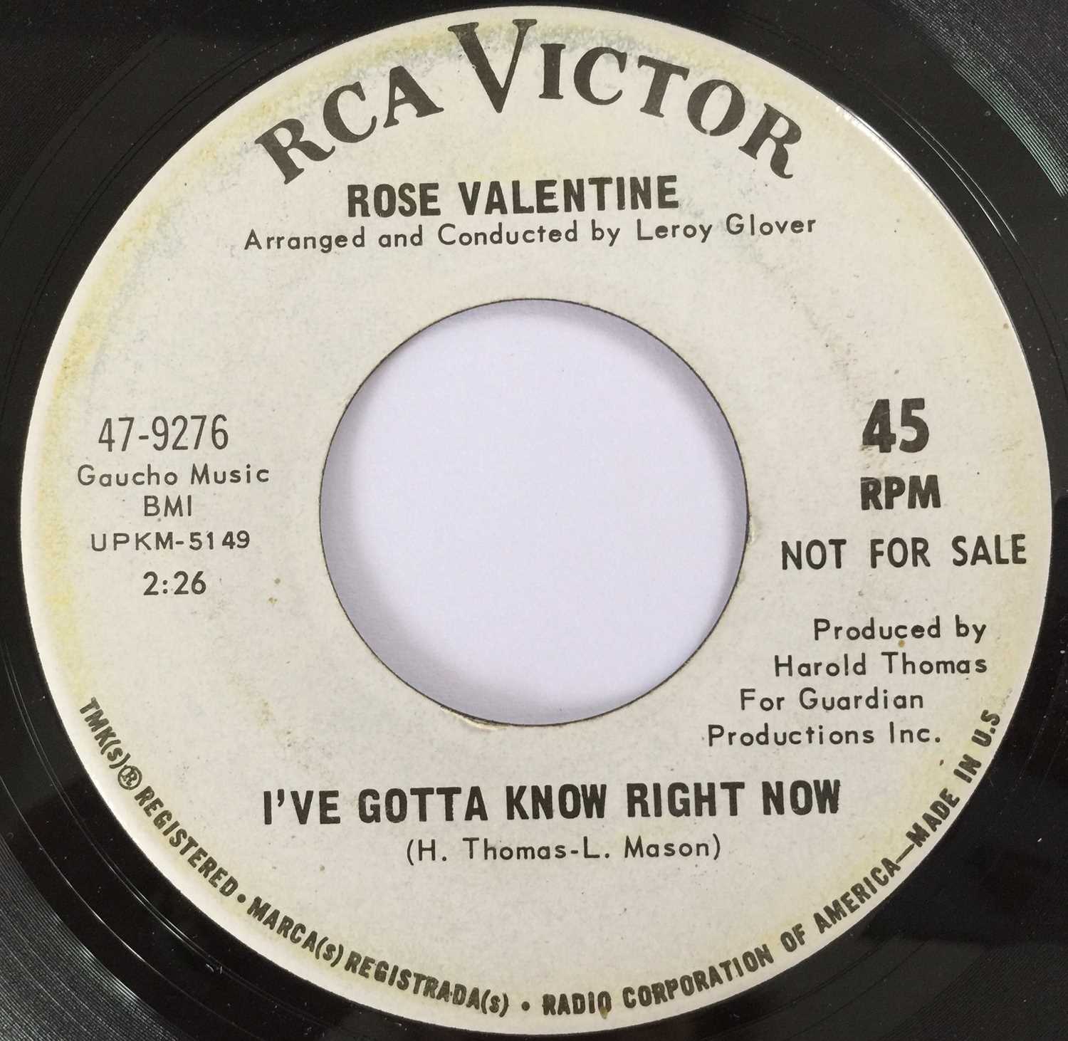 Lot 241 ROSE VALENTINE I'VE GOTTA KNOW RIGHT NOW 7"