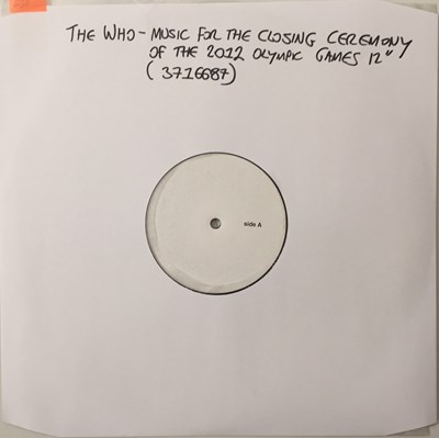 Lot 40 - THE WHO - MUSIC FOR THE CLOSING CEREMONY OF THE 2012 OLYMPIC GAMES 12" (WHITE LABEL -2012 - 3716687)