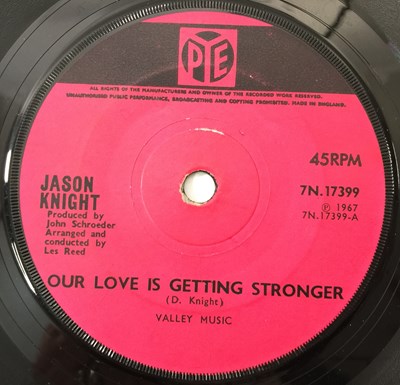 Lot 124 - JASON KNIGHT - OUR LOVE IS GETTING STRONGER 7" (ORIGINAL UK RELEASE - PYE 7N 17399)