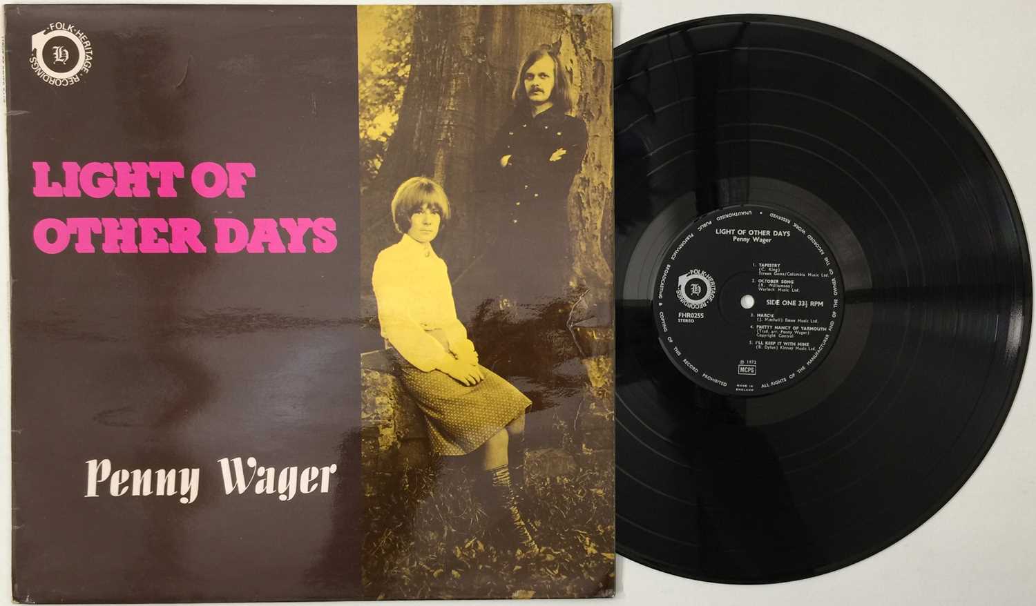 Lot 143 - PENNY WAGER - LIGHT OF OTHER DAYS LP (UK FOLK HERITAGE - FHR025S)