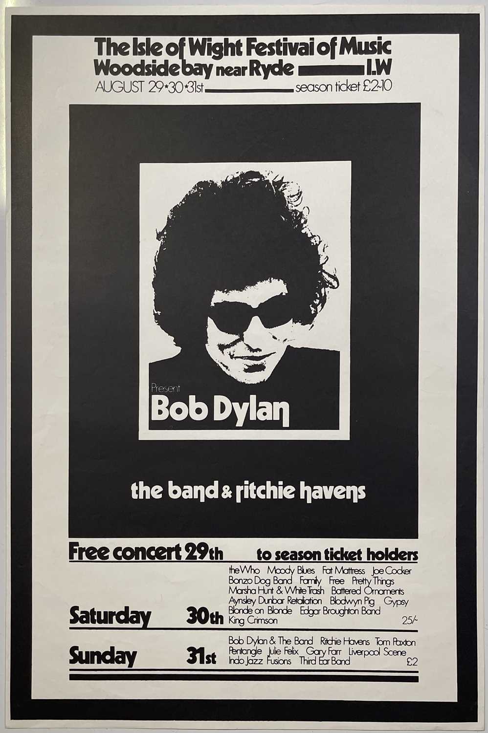 Lot 143 - BOB DYLAN - ISLE OF WIGHT FESTIVAL C 1970S REPRINT.