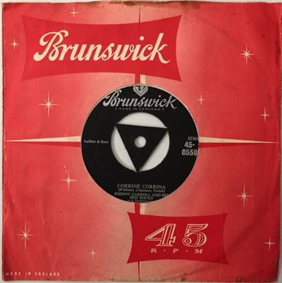 Lot 295 - JOHNNY CARROLL AND HIS HOT ROCKS - CORRINE CORRINA C/W WILD WILD WOMEN 7" (ORIGINAL UK COPY - BRUNSWICK 45-05580)