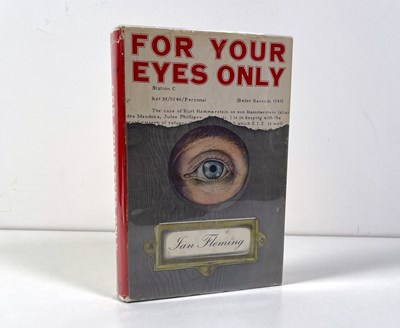 Lot 256 - IAN FLEMING - JAMES BOND - FOR YOUR EYES ONLY (1960) US FIRST EDITION.