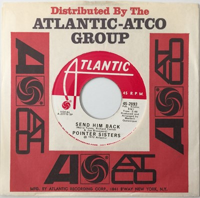 Lot 211 - POINTER SISTERS - SEND HIM BACK 7" (ATLANTIC 45-2893, PROMO)