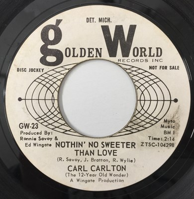 Lot 21 - CARL CARLTON - NOTHIN' NO SWEETER THAN LOVE 7" (US PROMO - GOLDEN WORLD - GW-23)