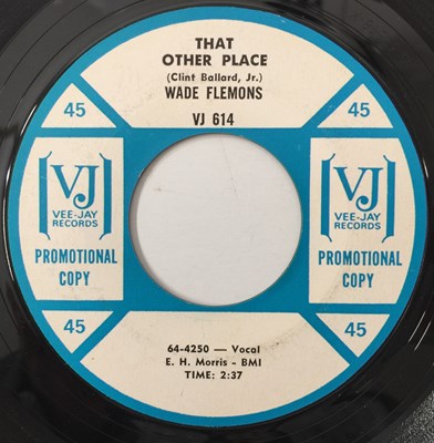 Lot 24 - WADE FLEMONS - I KNEW YOU WHEN/ THAT OTHER PLACE 7" (US PROMO - VEE JAY - VJ 614)