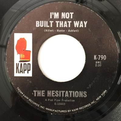 Lot 233 - THE HESITATIONS - I'M NOT BUILT THAT WAY 7" (KAPP - K-790)