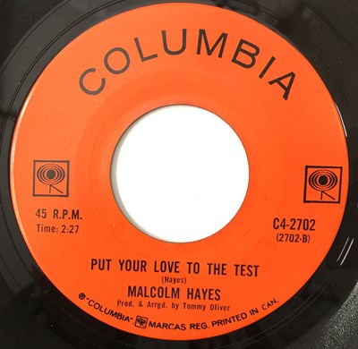 Lot 42 - MALCOLM HAYES - I GOTTA BE WITH YOU/ PUT YOUR LOVE TO THE TEST 7" (CANADIAN STOCK - COLUMBIA - C4-2702)