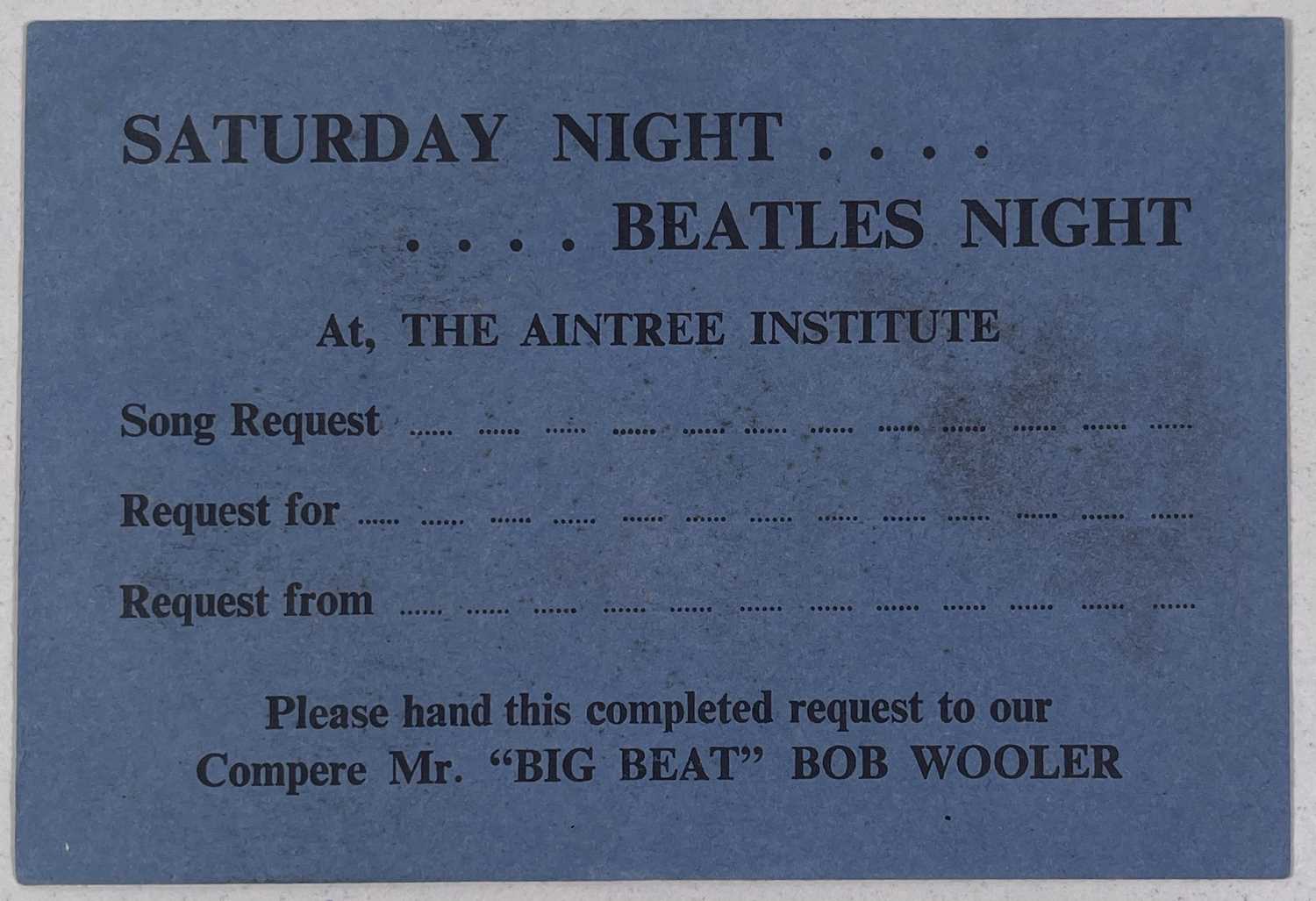 Lot 277 - BEATLES INTEREST - AN ORIGINAL 1961 AINTREE INSTITUTE SONG REQUEST CARD.