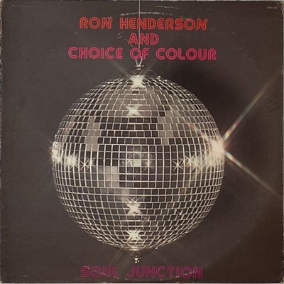 Lot 203 - RON HENDERSON AND CHOICE OF COLOUR - SOUL JUNCTION LP (US OG - CHELSEA - CHL-542)