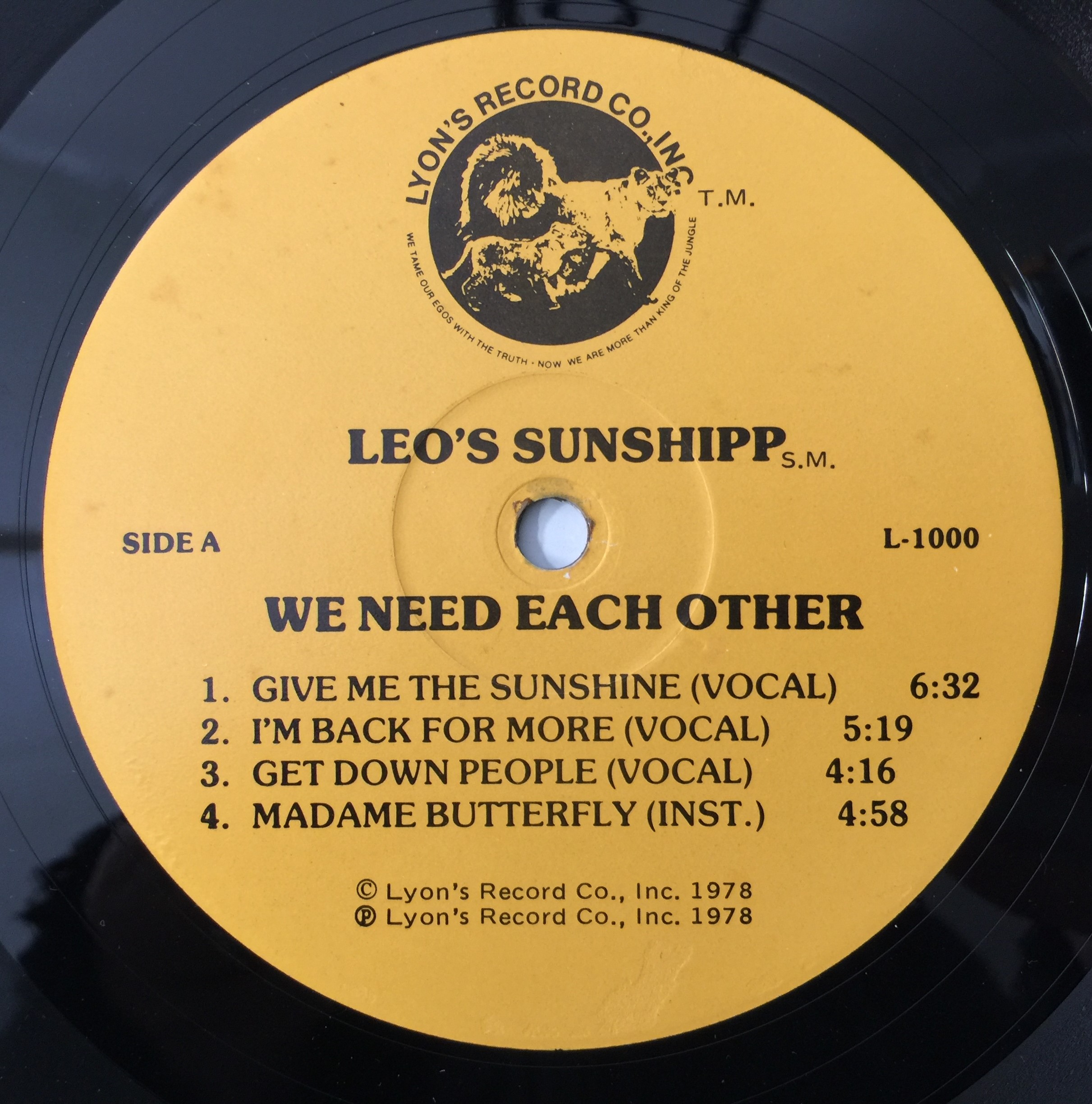 Lot 210 - LEO'S SUNSHIPP - WE NEED EACH OTHER LP (US