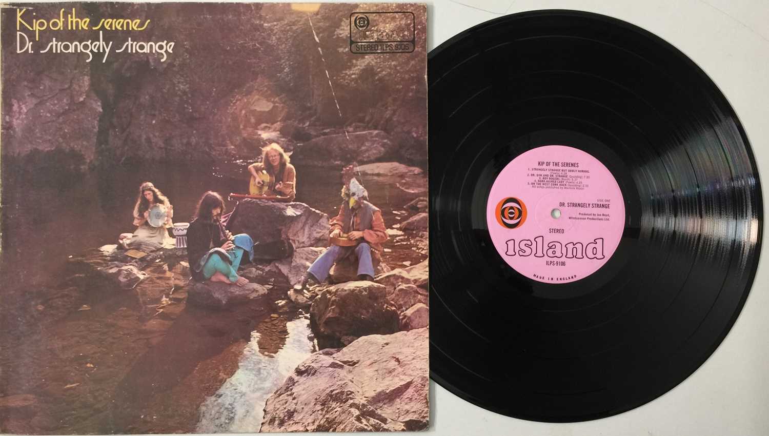 Lot 348 - DR. STRANGELY STRANGE - KIP OF THE SERENES LP (UK STEREO OG - PINK ISLAND - ILPS 9106)