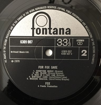 Lot 142 - FOX - FOR FOX SAKE LP (UK ORIGINAL - FONTANA - 6309 007)