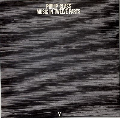 Lot 858 - PHILIPS GLASS - MUSIC IN TWELVE PARTS LP BOX SET (VEBX32)