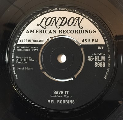 Lot 125 - MEL ROBBINS - SAVE IT 7'' (2ND UK LONDON PRESSING - 45-HLM 8966)