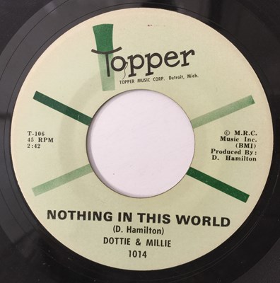 Lot 23 - DOTTIE & MILLIE - TALKIN' ABOUT MY BABY/ NOTHING IN THIS WORLD 7" (US NORTHERN - TOPPER - 1014)