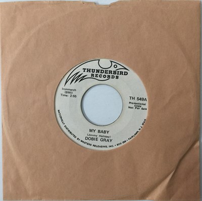 Lot 56 - DOBIE GRAY - OUT ON THE FLOOR/ MY BABY 7" (US STYRENE PROMO - THUNDERBIRD RECORDS - TH 549)