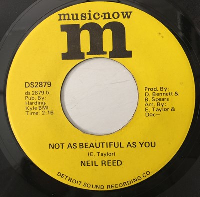 Lot 84 - NEIL REED - NOT AS BEAUTIFUL AS YOU/ GONNA FIND A WAY 7" (US SOUL - MUSIC NOW - DS2879)