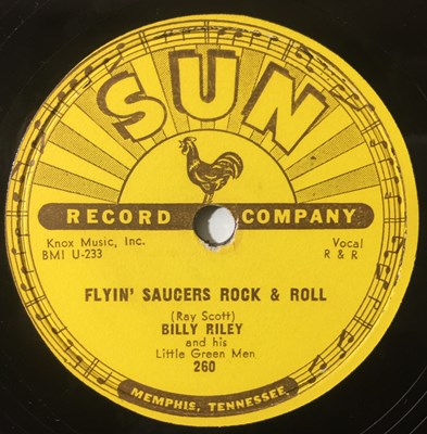 Lot 6 - Billy Riley - Flyin' Saucers Rock & Roll 78 (SUN 260)