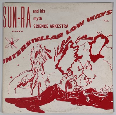 Lot 33 - SUN-RA - INTERSTELLAR LOW WAYS LP (ORIGINAL PRESSING - EL-SATURN RECORDS SR-9952-2-M)
